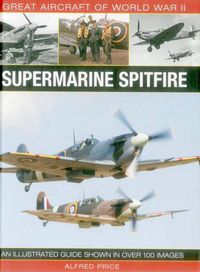 Cover image for Great Aircraft of World War Ii: Supermarine Spitfire