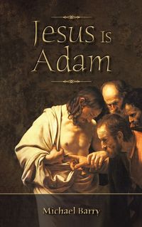 Cover image for Jesus Is Adam