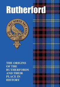 Cover image for Rutherford: The Origins of the Rutherfords and Their Place in History