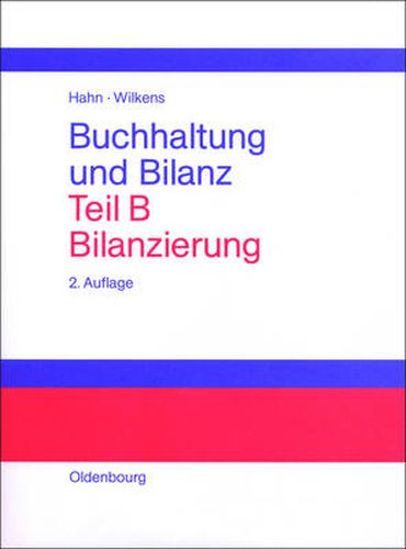 Cover image for Buchhaltung und Bilanz, Teil B, Bilanzierung