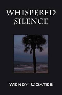 Cover image for Whispered Silence