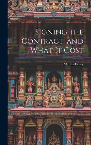 Cover image for Signing the Contract, and What it Cost