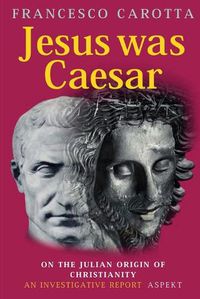 Cover image for Jesus was Caesar