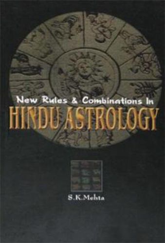 Cover image for New Rules and Combinations in Hindu Astrology