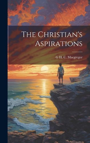 Cover image for The Christian's Aspirations