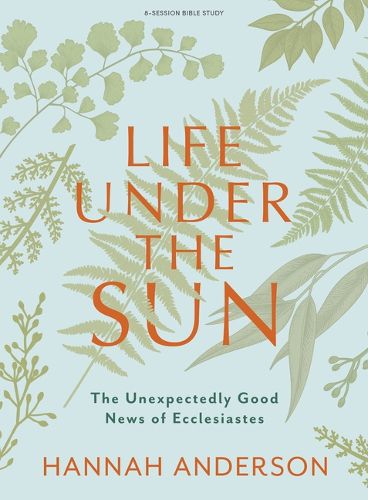 Life Under the Sun Bible Study Book with Video Access