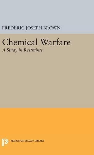 Cover image for Chemical Warfare: A Study in Restraints