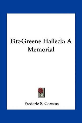 Fitz-Greene Halleck: A Memorial