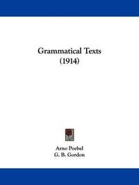 Cover image for Grammatical Texts (1914)