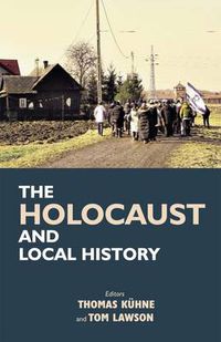 Cover image for The Holocaust and Local History