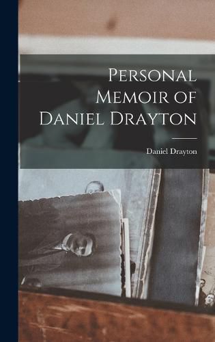 Cover image for Personal Memoir of Daniel Drayton
