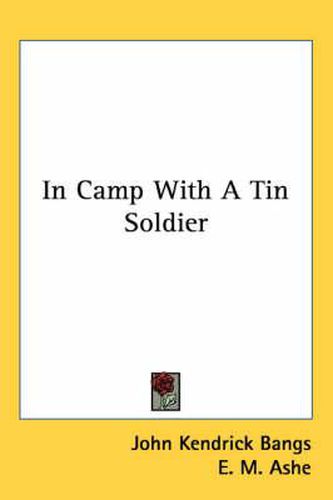 Cover image for In Camp with a Tin Soldier