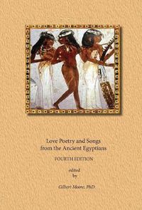 Cover image for Love Poetry and Songs from The Ancient Egyptians