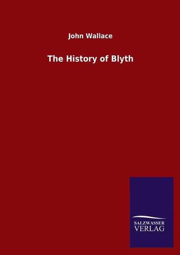 Cover image for The History of Blyth