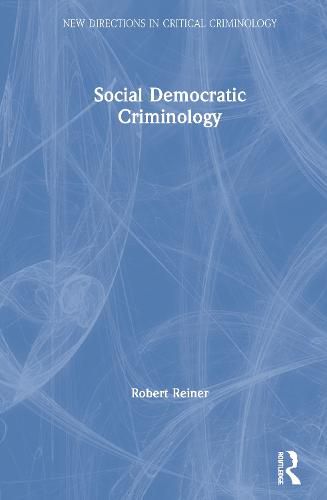 Cover image for Social Democratic Criminology