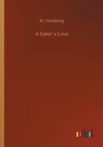 Cover image for A Sisters Love