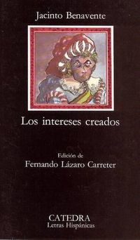 Cover image for Los Intereses Creados