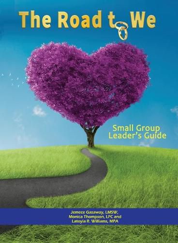 Cover image for The Road to We: Premarital Small Group Leader's Guide