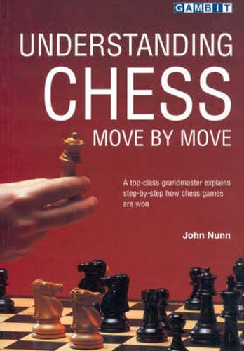 Cover image for Understanding Chess Move by Move