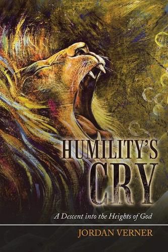 Cover image for Humility's Cry: A Descent into the Heights of God