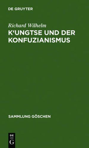 Cover image for K'ungtse und der Konfuzianismus