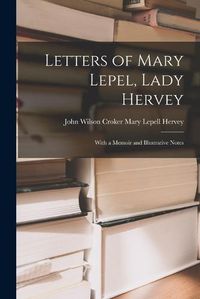 Cover image for Letters of Mary Lepel, Lady Hervey