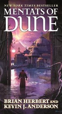Cover image for Mentats of Dune: Book Two of the Schools of Dune Trilogy
