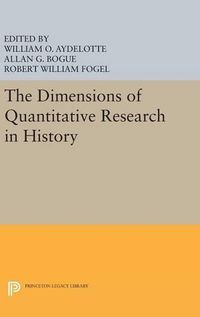 Cover image for The Dimensions of Quantitative Research in History