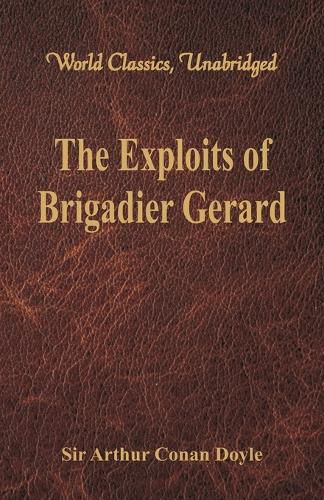 Cover image for The Exploits of Brigadier Gerard