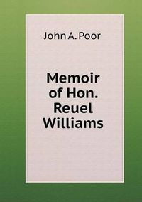 Cover image for Memoir of Hon. Reuel Williams