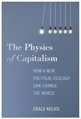 Cover image for The Physics of Capitalism
