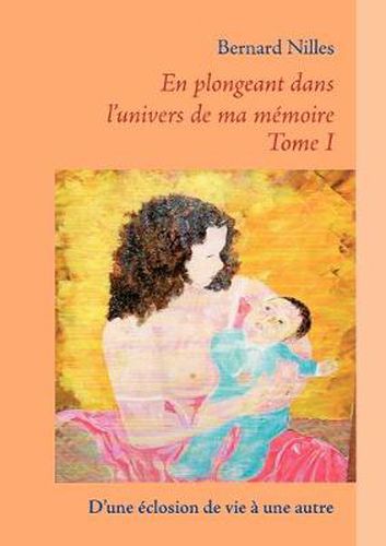 Cover image for D'une eclosion de vie a une autre