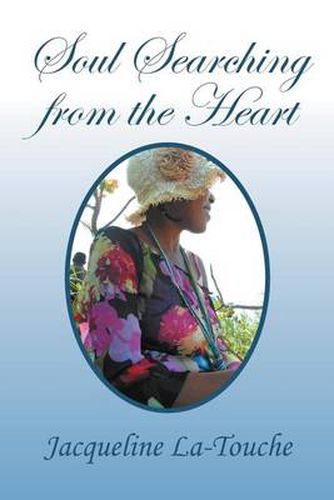 Cover image for Soul Searching from the Heart: Inspirational, Poems and Prayers