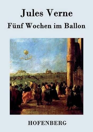 Cover image for Funf Wochen im Ballon