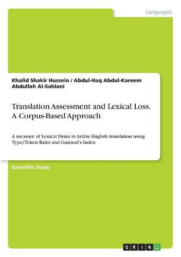 Cover image for Translation Assessment and Lexical Loss. A Corpus-Based Approach