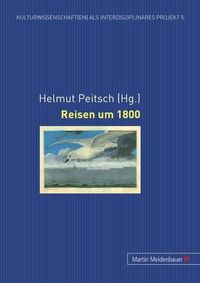 Cover image for Reisen Um 1800