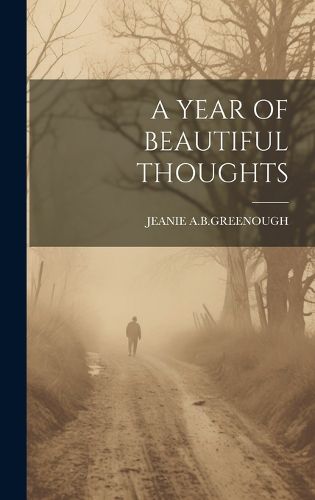 Cover image for A Year of Beautiful Thoughts