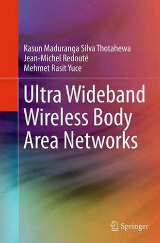 Cover image for Ultra Wideband Wireless Body Area Networks