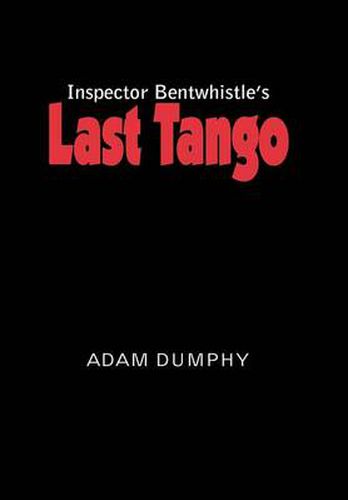 Cover image for Inspector Bentwhistle's Last Tango