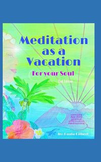 Cover image for Meditation as a Vacation