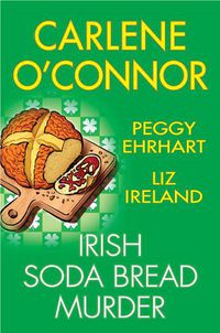 Cover image for Irish Soda Bread Murder