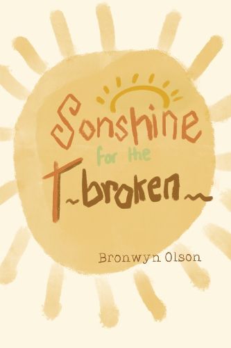 Cover image for Sonshine for the Broken