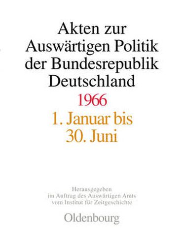 Cover image for Akten Zur Auswartigen Politik Der Bundesrepublik Deutschland 1966