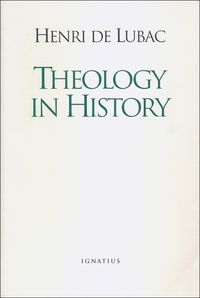 Cover image for Theology in History: The Light in Christ