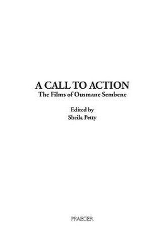 Cover image for A Call to Action: The Films of Ousmane Sembene