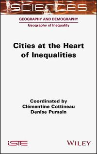 Cover image for Cities at the Heart of Inequalities