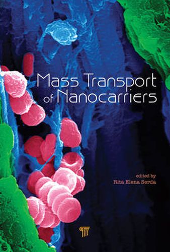 Cover image for Mass Transport of Nanocarriers