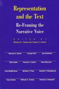 Cover image for Representation and the Text: Re-Framing the Narrative Voice