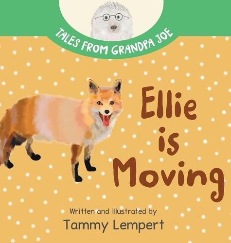 Cover image for Ellie is Moving: A Book to Help Children with Emotions and Feelings About Moving