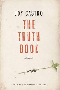 Cover image for The Truth Book: A Memoir